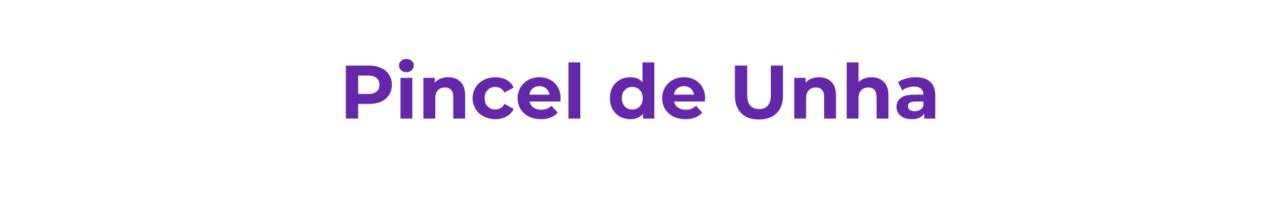 Pincel de Unha